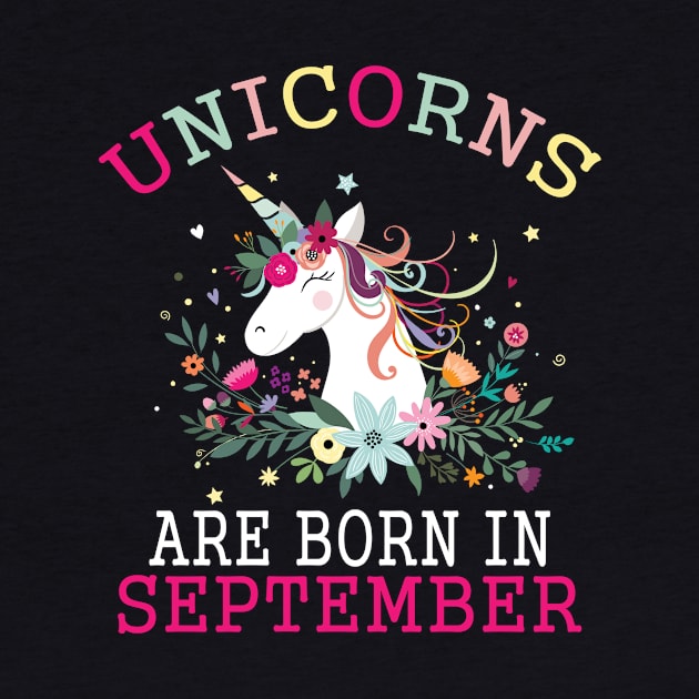 Unicorn Are Born In September by teestore_24